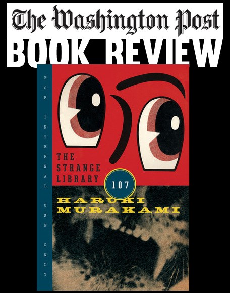 Washington Post Book Review The Strange Library By Haruki Murakami